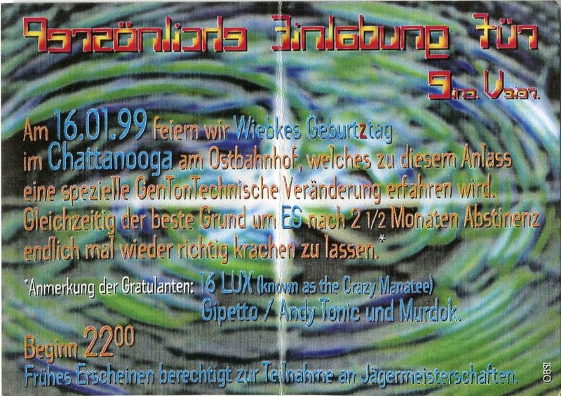 Persönliche Einladung · 16.01.1999 · Chattanooga am Ostbahnhof · Wieokes Geburtstag · 16 LUX · Crazy Manatee · Gipetto · Andy Tonic · Murdok