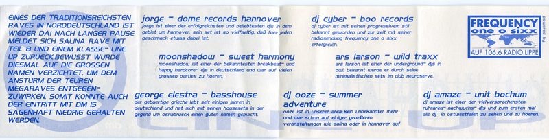 Frequency One O Sixx · Radio Lippe · Auf 106,6 · Jorge (Dome Records Hannover) · Moonshadow (Sweet Harmony) · George Elestra (Basshouse) · DJ Cyber (Boo Records) · Ars Larson (Wild Traxx) · DJ Ooze (Summer Adventure) · DJ Amaze (Unit Bochum)