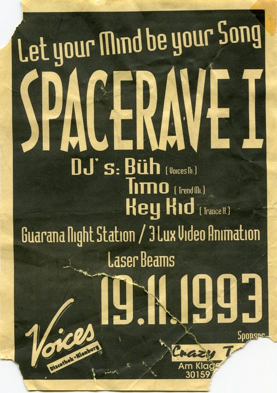 Spacerave I · Voices Nienburg · 19.11.1993 · Büh · Timo · Key Kid