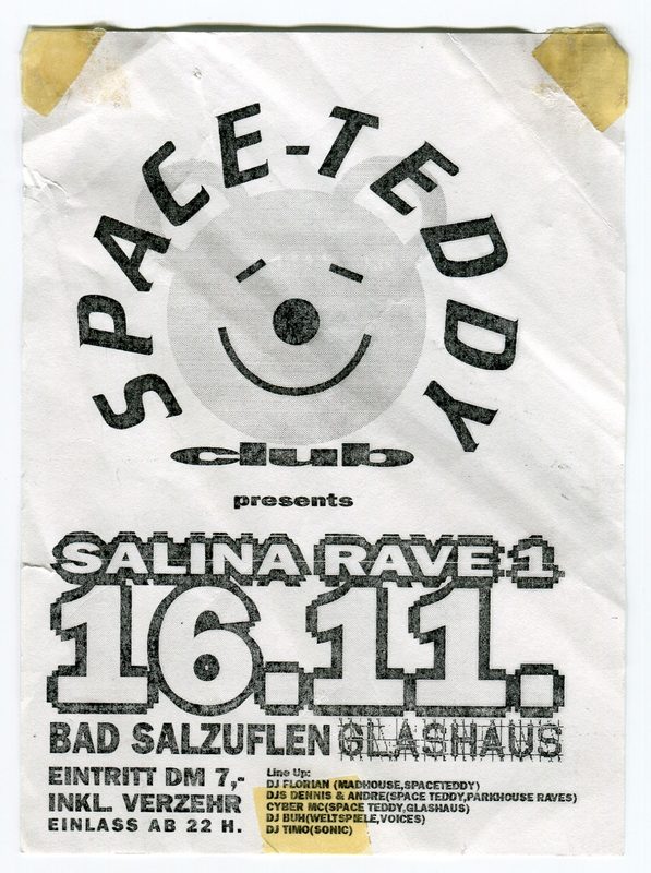 Space-Teddy Club · Salina Rave 1 · 16.11. · Glashaus Bad Salzuflen · Eintritt DM 7,- · DJ Florian (Madhouse/Spaceteddy) · DJs Dennis & Andre (Space Teddy/Parkhouse Raves) · Cyber MC (Space Teddy/Glashaus) · DJ Büh (Weltspiele/Voices) · DJ Timo (Sonic)