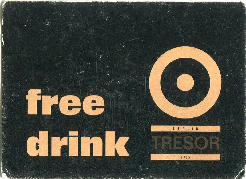 Tresor Berlin · Free-Drink-Bon · Sylvester-Marathon